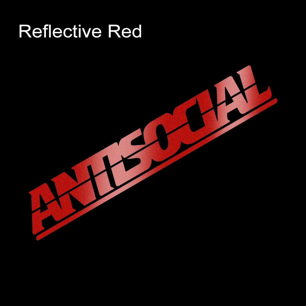 Pegatina Reflectante “Antisocial” – Personalizable y Resistente para Coche, Moto, Laptop y Más